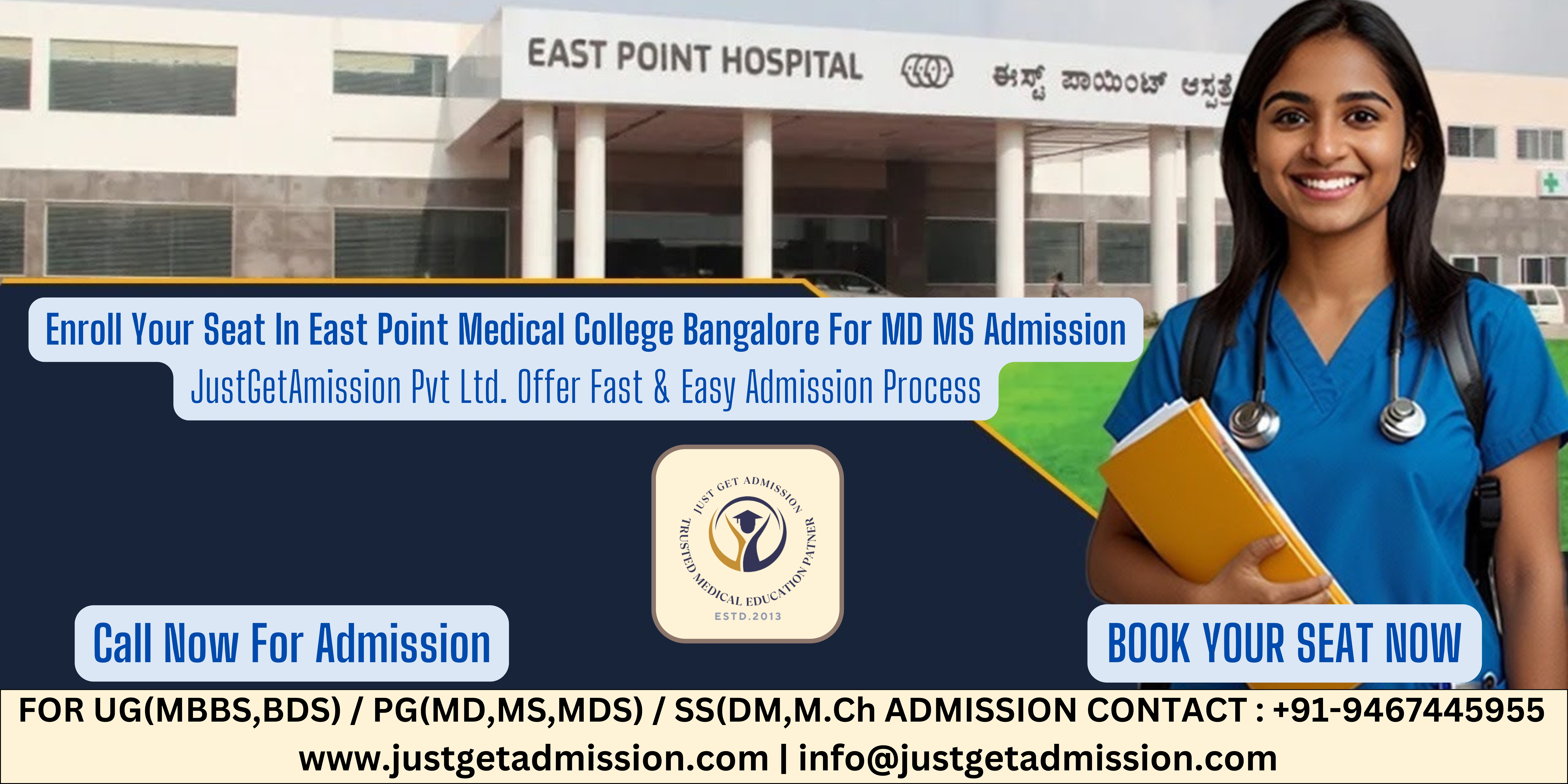 East Point Medical College Bangalore NEET PG 2024-25 : Admission, Courses, Cut-off, fees, Bond, Stipend, etc.